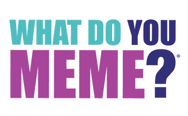 What Do You Meme
